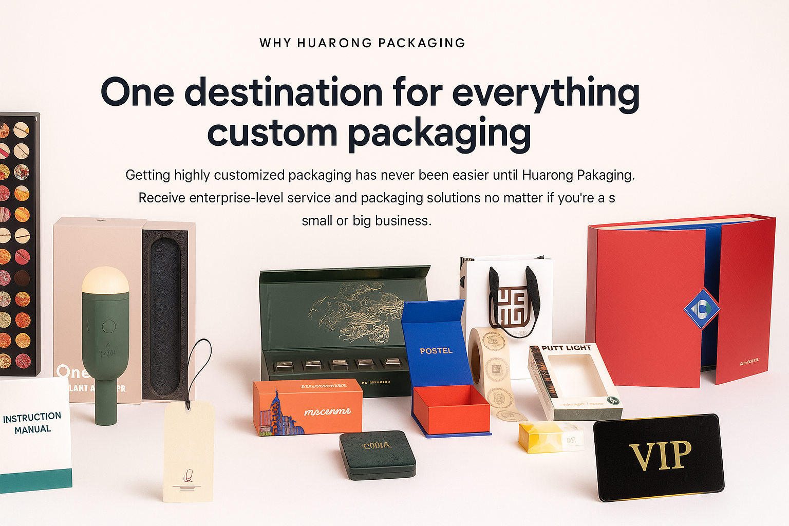 Why Huarong Packaging — One destination for everything custom packaging
